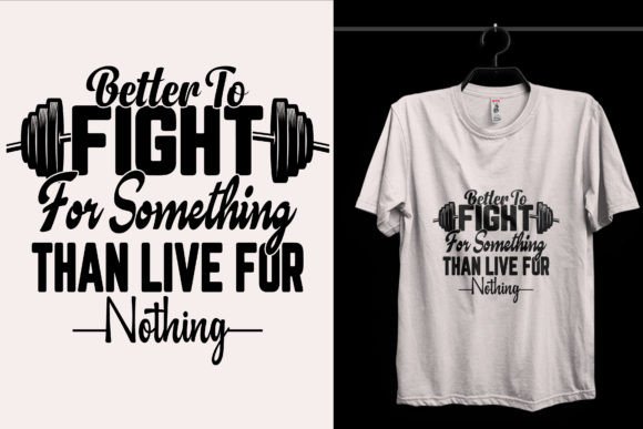 Better to Fight Gym T-Shirt Design Review