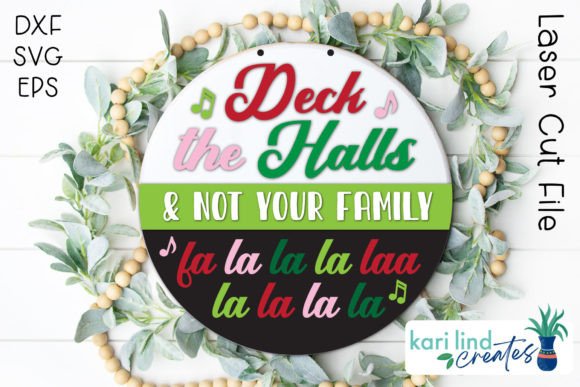 Deck the Halls Funny Christmas Sign SVG Review