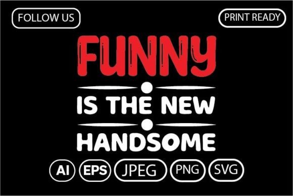 FUNNY is the NEW HANDSOME: A Designer's Review