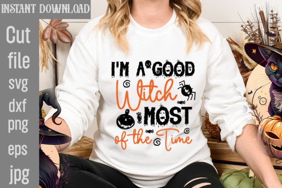 I m a Good Witch Most of the Time SVG Review