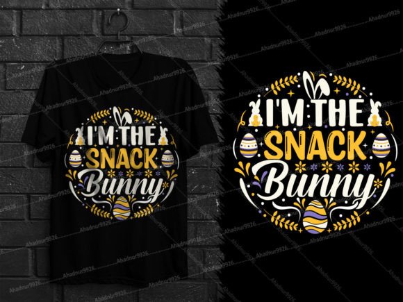 I m the Snack Bunny Easter T-Shirt Review