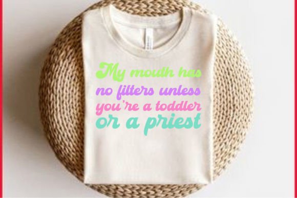 Retro Funny T-shirt Design: My Mouth Has No Filters Review