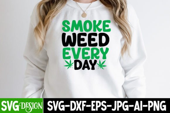 Smoke Weed Every Day SVG Cut File Review