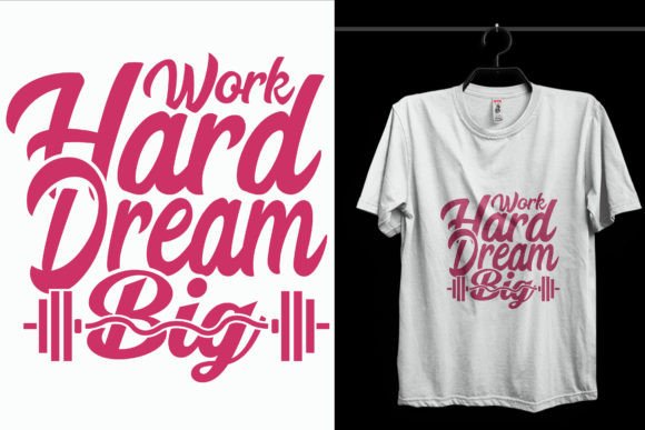 Work Hard Gym T-Shirt Design Review